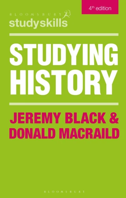 Studying History av Jeremy Black, Donald MacRaild