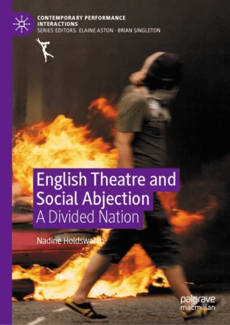 English Theatre and Social Abjection av Nadine Holdsworth
