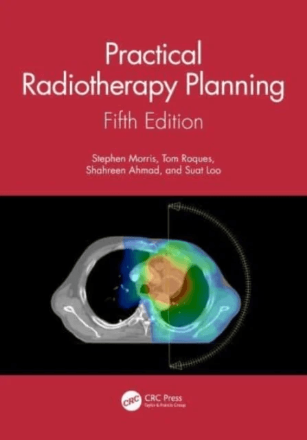 Practical Radiotherapy Planning av Stephen (Guy's and St Thomas' NHS Foundation Trust London) Morris, Tom (Norfolk and Nowrich University Ho