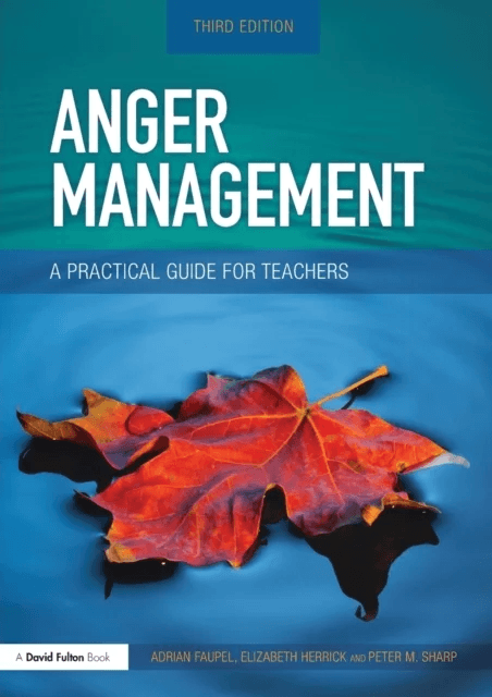 Anger Management av Adrian Faupel, Elizabeth Herrick, Peter M. Sharp