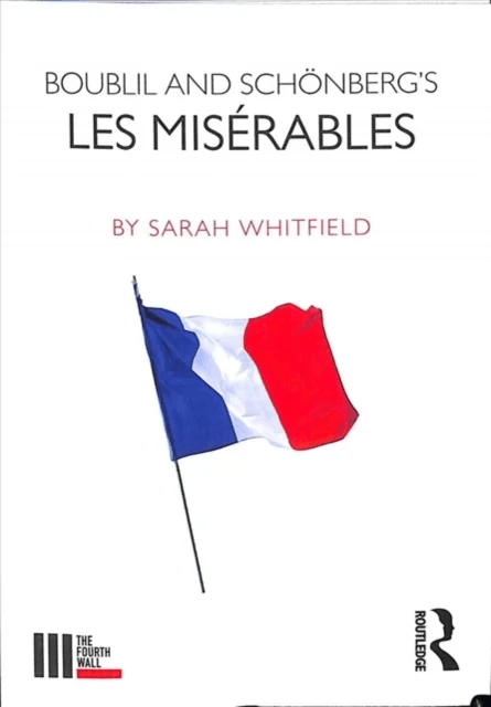 Boublil and Schonberg¿s Les Miserables av Sarah Whitfield