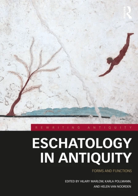 Eschatology in Antiquity