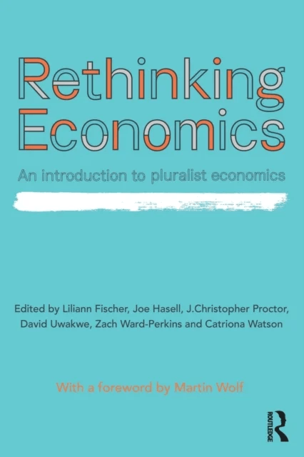 Rethinking Economics