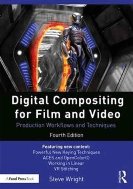 Digital Compositing for Film and Video av Steve (Visual Effect Compositing Veteran Los Angeles CA USA) Wright