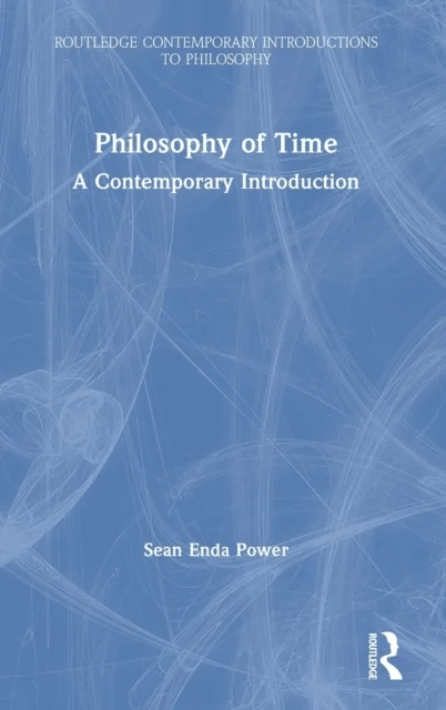 Philosophy of Time av Sean Enda Power