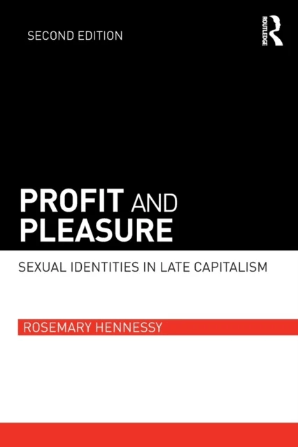 Profit and Pleasure av Rosemary Hennessy