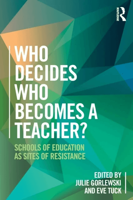 Who Decides Who Becomes a Teacher?
