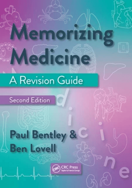 Memorizing Medicine av Paul (Clinical Senior Lecturer and Honorary Consultant Neurologist Department of Brain Sciences Imperial College London UK) Ben