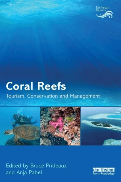 Coral Reefs: Tourism, Conservation and Management