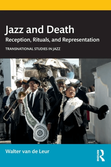 Jazz and Death av Walter van de Leur