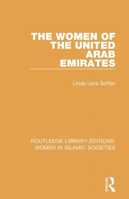 The Women of the United Arab Emirates av Linda Soffan