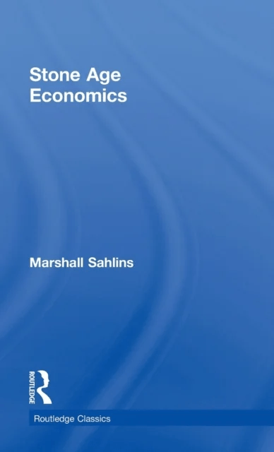 Stone Age Economics av Marshall Sahlins
