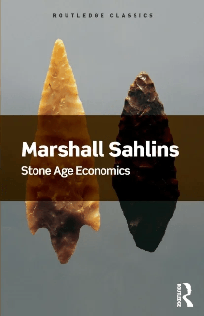 Stone Age Economics av Marshall Sahlins