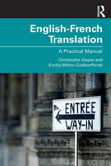 English-French Translation av Christophe Gagne, Emilia Wilton-Godberfforde