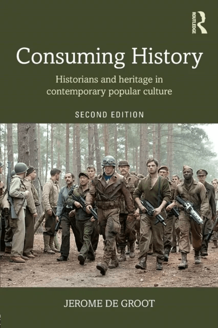Consuming History av Jerome de Groot