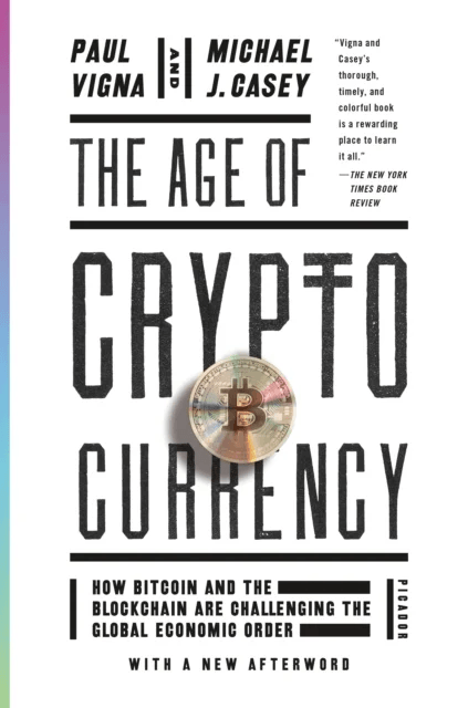 The Age of Cryptocurrency av Paul Vigna