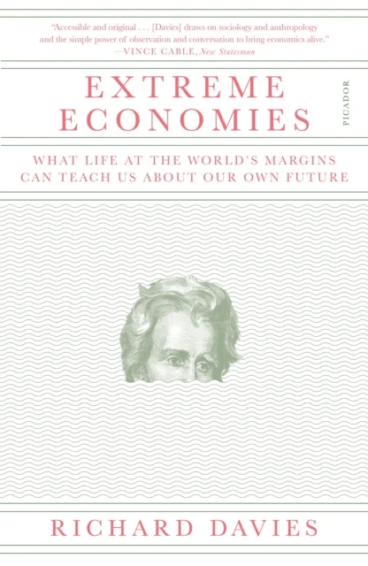 Extreme Economies av Richard Davies