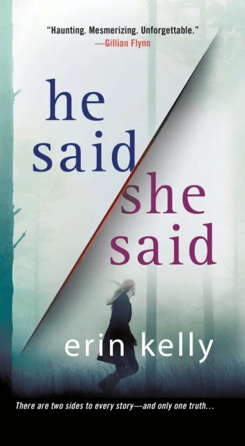 He Said/She Said av Erin Kelly