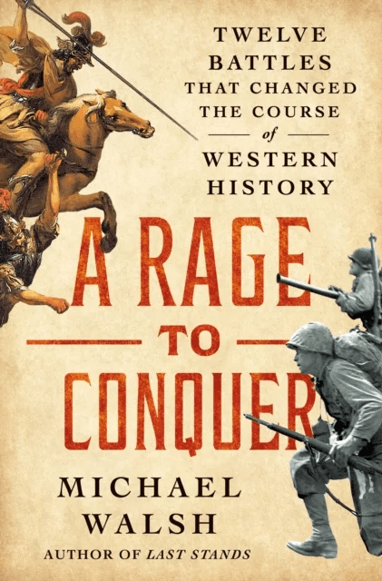A Rage to Conquer av Michael Walsh