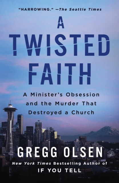 A Twisted Faith av Gregg Olsen
