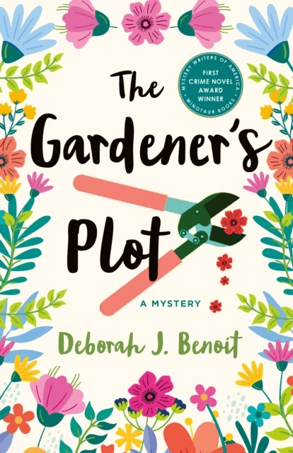 The Gardener's Plot av Deborah J. Benoit