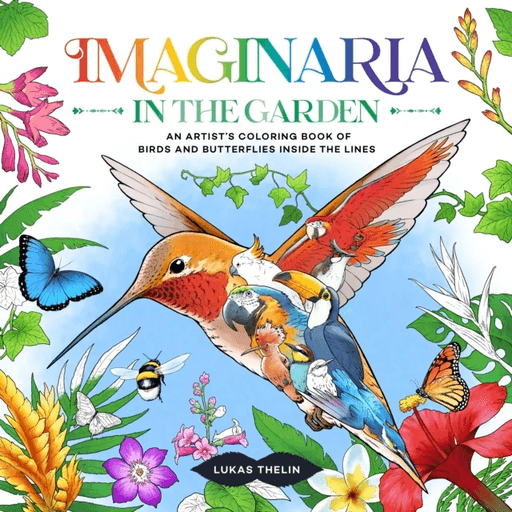 Imaginaria: In the Garden av Lukas Thelin