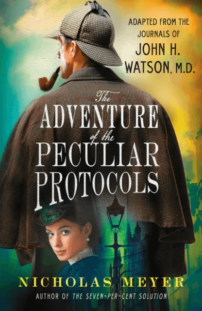 The Adventure of the Peculiar Protocols av Nicholas Meyer