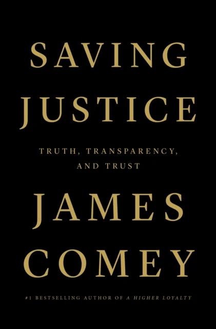 Saving Justice av James Comey