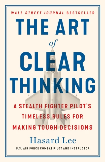 The Art of Clear Thinking av Hasard Lee