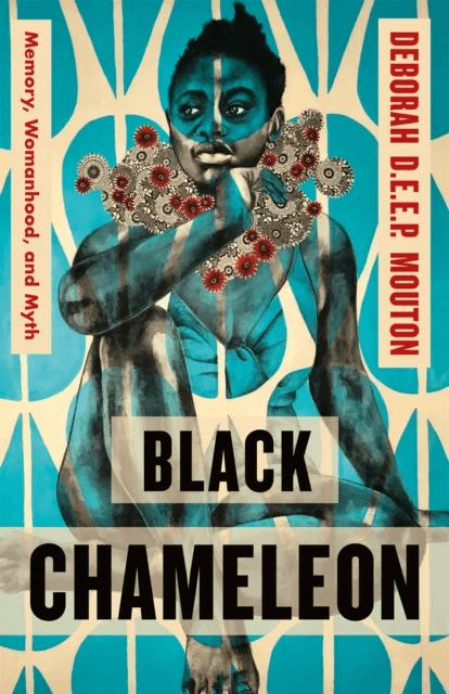 Black Chameleon av Deborah D.E.E.P. Mouton