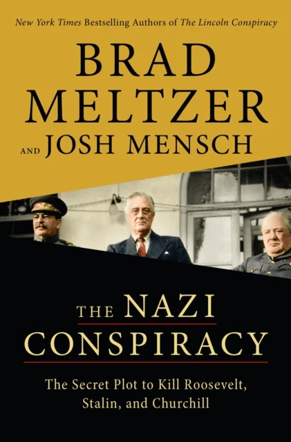 The Nazi Conspiracy av Brad Meltzer, Josh Mensch