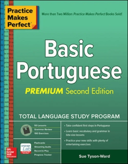 Practice Makes Perfect: Basic Portuguese, Premium Second Edition av Sue Tyson-Ward