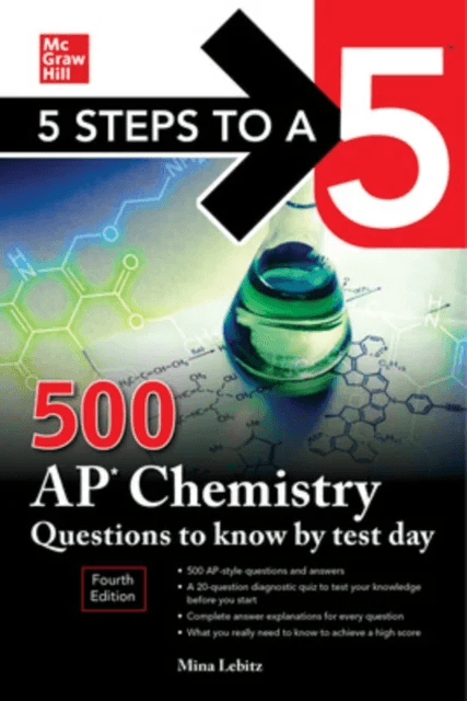 5 Steps to a 5: 500 AP Chemistry Questions to Know by Test Day, Fourth Edition av Mina Lebitz