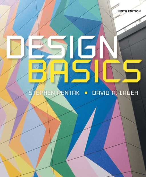 Design Basics av Stephen (Ohio State University Emeritus) Pentak, David (College of Alameda Emeritus) Lauer