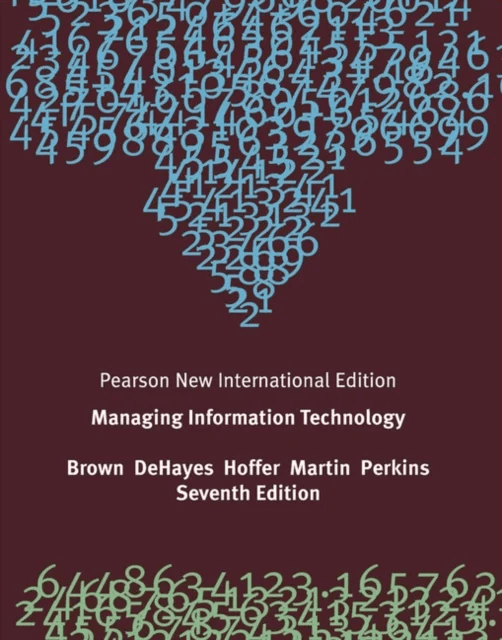 Managing Information Technology av Carol V. Brown, Daniel W. DeHayes, Jeffr Hoffer