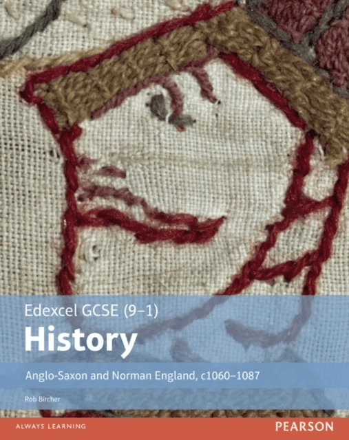 Edexcel GCSE (9-1) History Anglo-Saxon and Norman England, c1060¿1088 Student Book av Rob Bircher