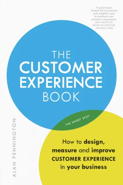 Customer Experience Manual, The av Alan Pennington