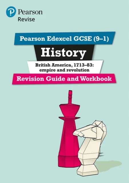 Pearson REVISE Edexcel GCSE (9-1) History British America Revision Guide and Workbook: For 2024 and av Kirsty Taylor