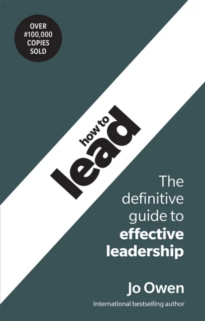 How to Lead av Jo Owen