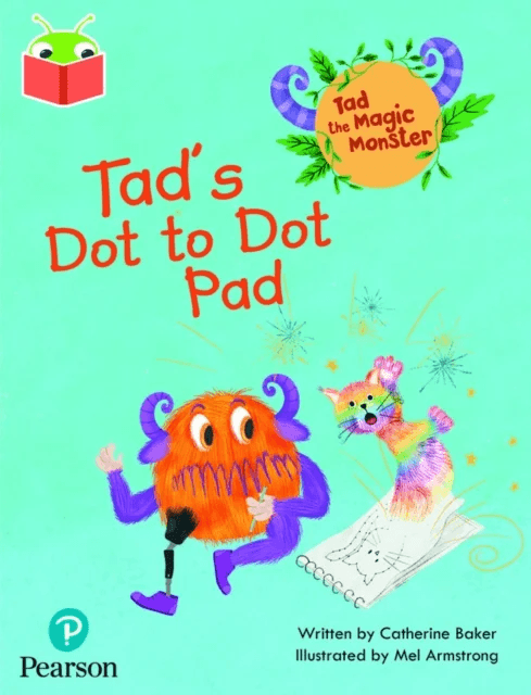 Bug Club Independent Phase 2 Unit 3: Tad the Magic Monster: Tad's Dot to Dot Pad av Catherine Baker