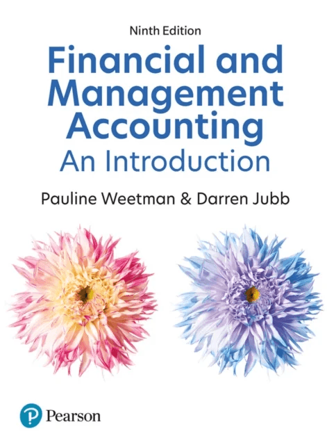 Financial and Management Accounting: An Introduction av Pauline Weetman, Darren Jubb