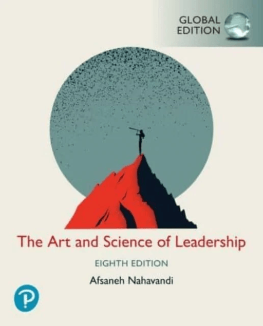 The Art and Science of Leadership -- Global Edition av Afsaneh Nahavandi
