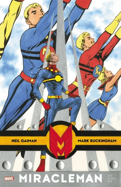 Miracleman By Gaiman &amp; Buckingham: The Silver Age av Neil Gaiman, Mark Buckingham