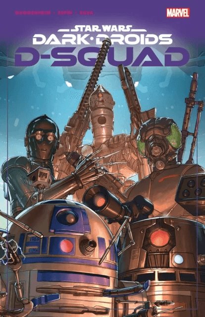 Star Wars: Dark Droids - D-squad av Marc Guggenheim