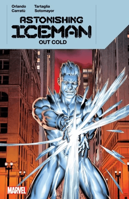Astonishing Iceman: Out Cold av Steve Orlando
