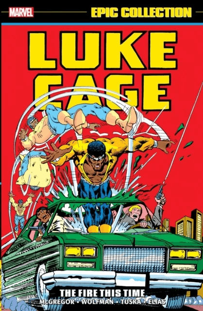 Luke Cage Epic Collection: The Fire This Time av Marvel Comics