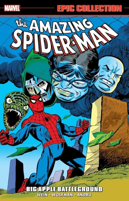 Amazing Spider-Man Epic Collection: Big Apple Battleground av Len Wein, Marv Wolfman, Bill Mantlo