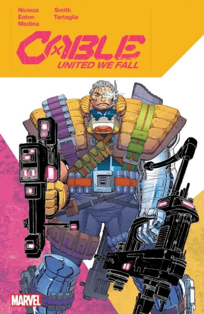 Cable: United We Fall av Fabian Nicieza