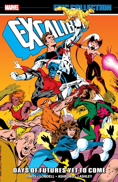Excalibur Epic Collection: Days of Futures Yet To Come av Alan Davis, Scott Lobdell