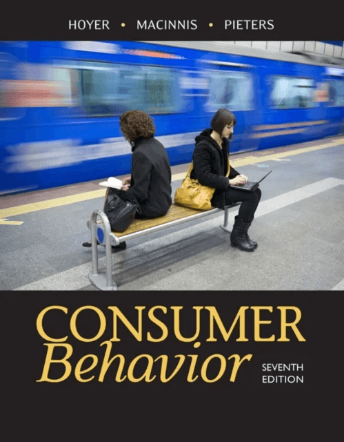 Consumer Behavior av Wayne (University of Texas Austin) Hoyer, Deborah J. (University of Southern California) MacInnis, Rik (Tilburg University) Piete